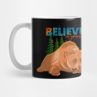 Believe in yourself Mug